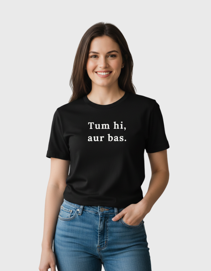 MadInkCo. Unisex Supima T-Shirt - Tum hi, aur bas