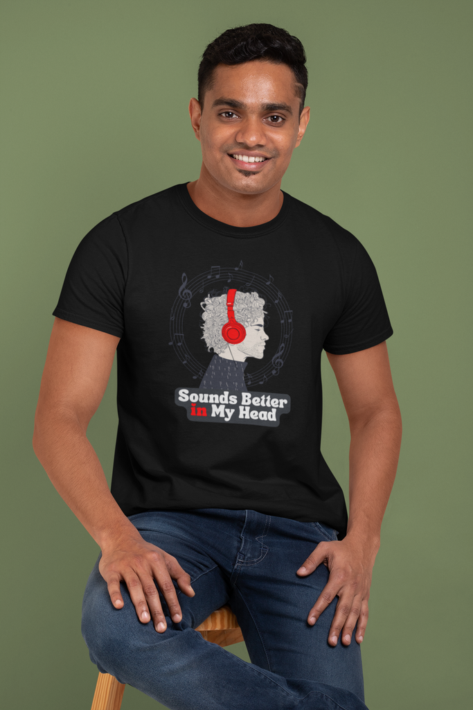 Madinkco Men's "Sounds Better in My Head" Premium Cotton T-Shirt - Music & Audio Graphic